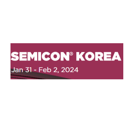 2024年韓國國際半導體工業(yè)技術展SEMICON KOREA